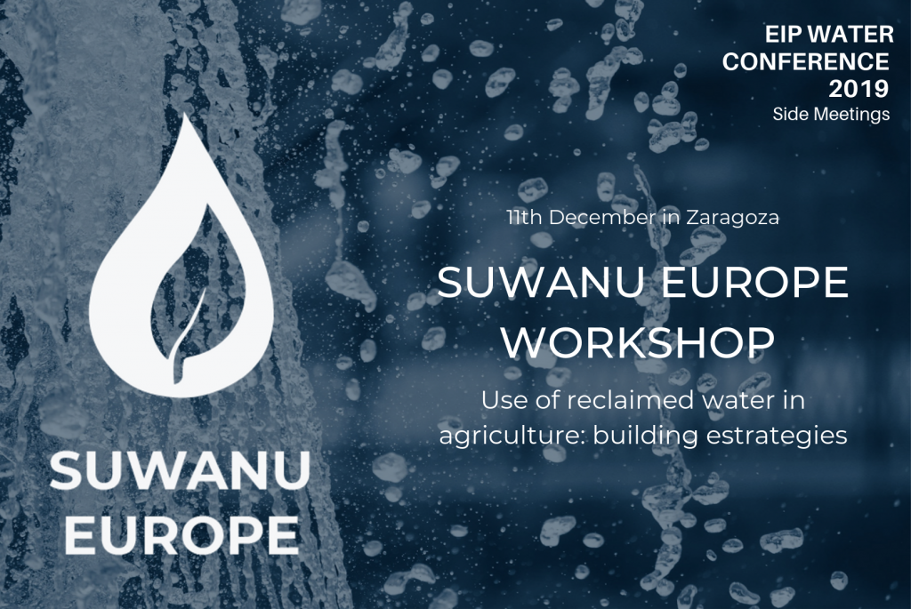 EIP Water Conference 2019: SUWANU EUROPE Worksop on reclaimed water